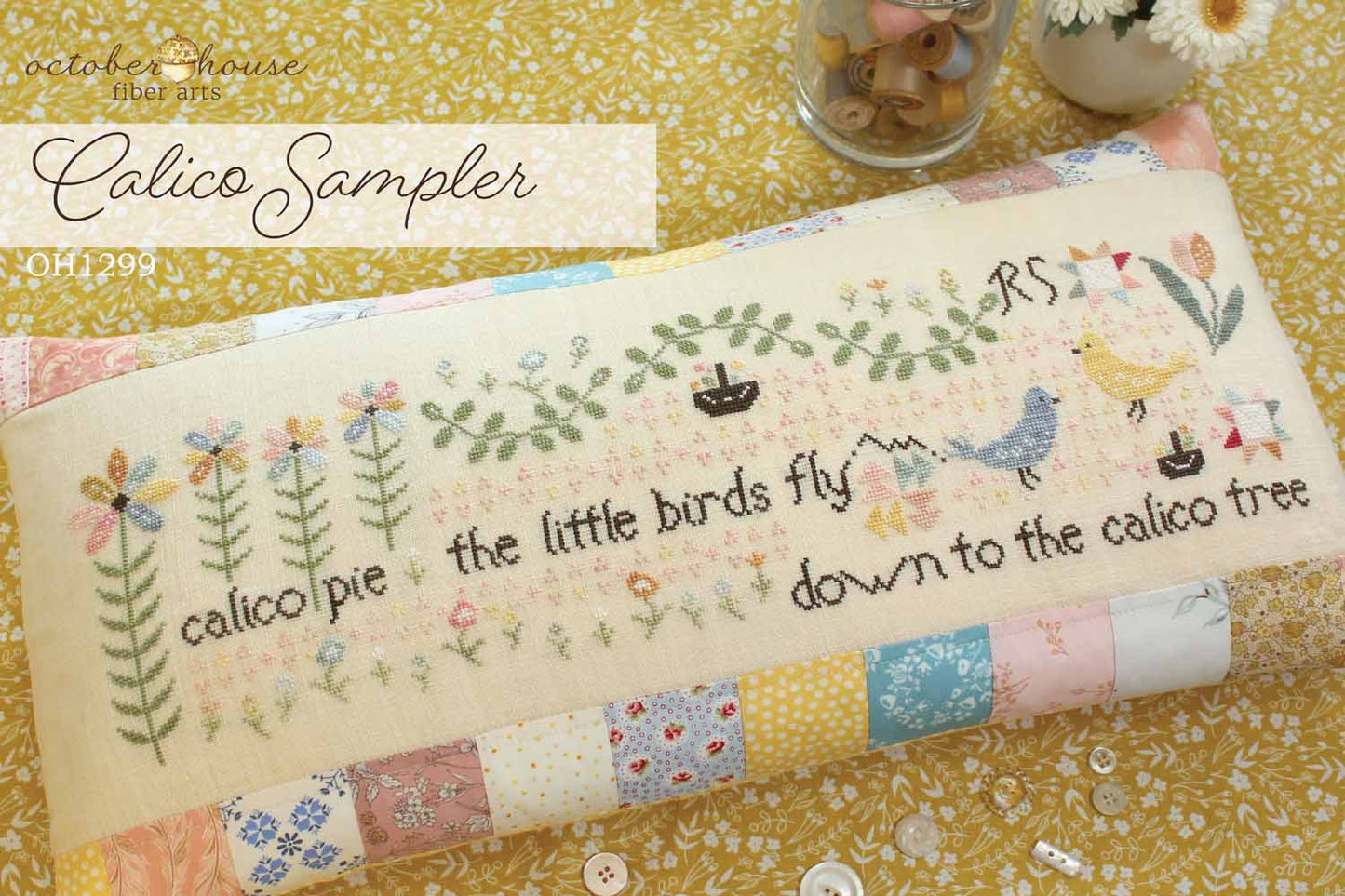 Calico Sampler #OH1299 *Nashville Market Pre-Order*
