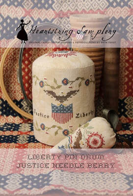 Liberty Pin Drum/Justice Needle Berry by Heartstring Samplery